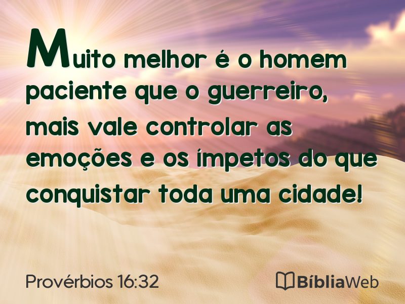 Provérbios 16:32 em imagem para compartilhar