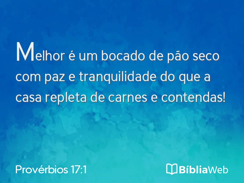 Provérbios 17:1 em imagem para compartilhar