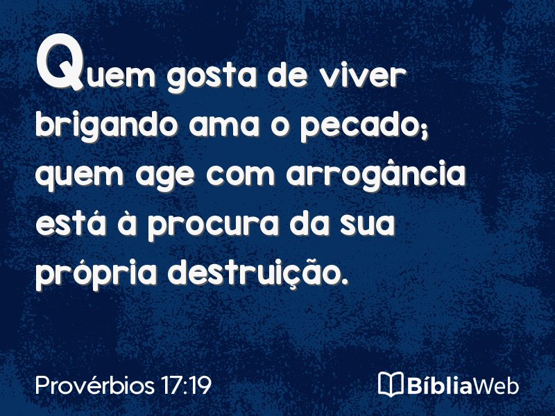 Provérbios 17:19 em imagem para compartilhar