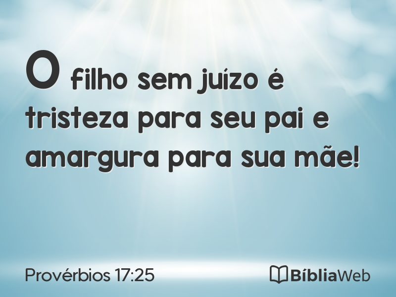 Provérbios 17:25 em imagem para compartilhar