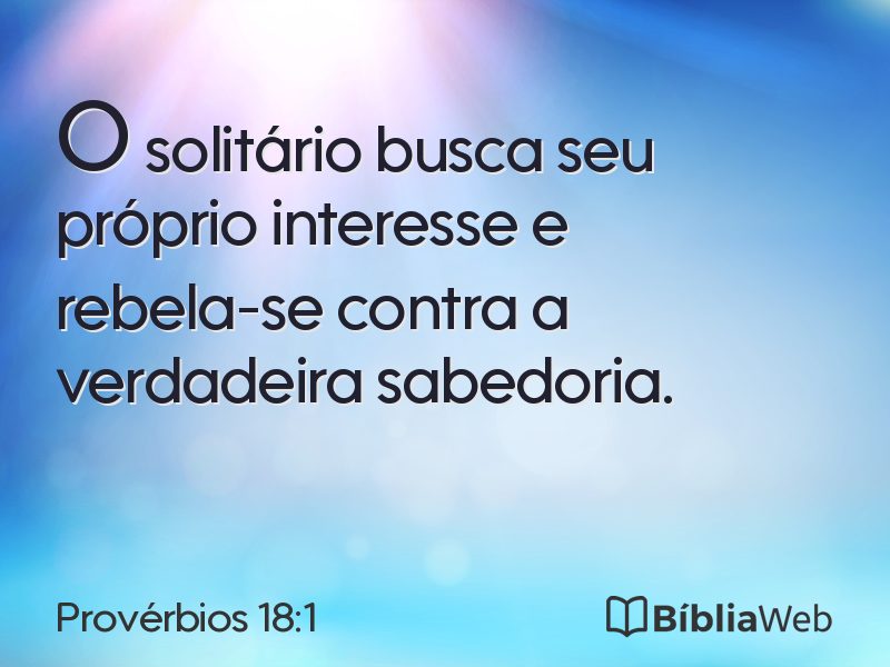Provérbios 18:1 em imagem para compartilhar