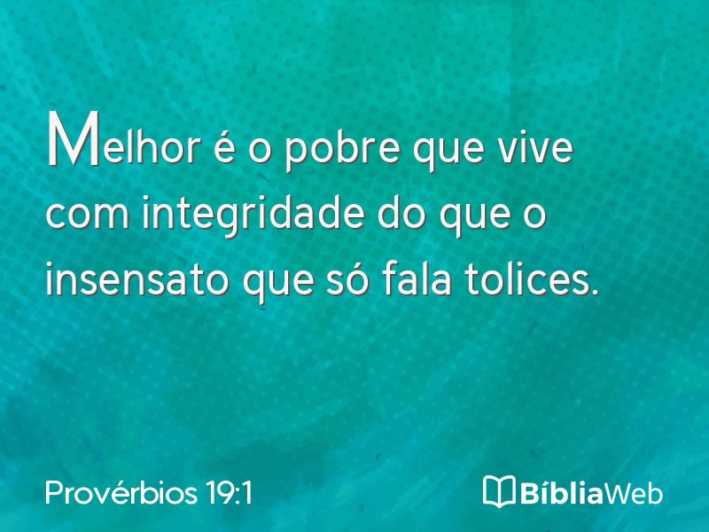 Provérbios 19:1 em imagem para compartilhar