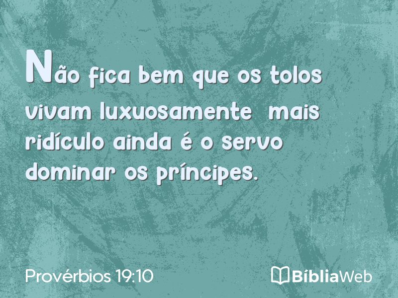 Provérbios 19:10 em imagem para compartilhar