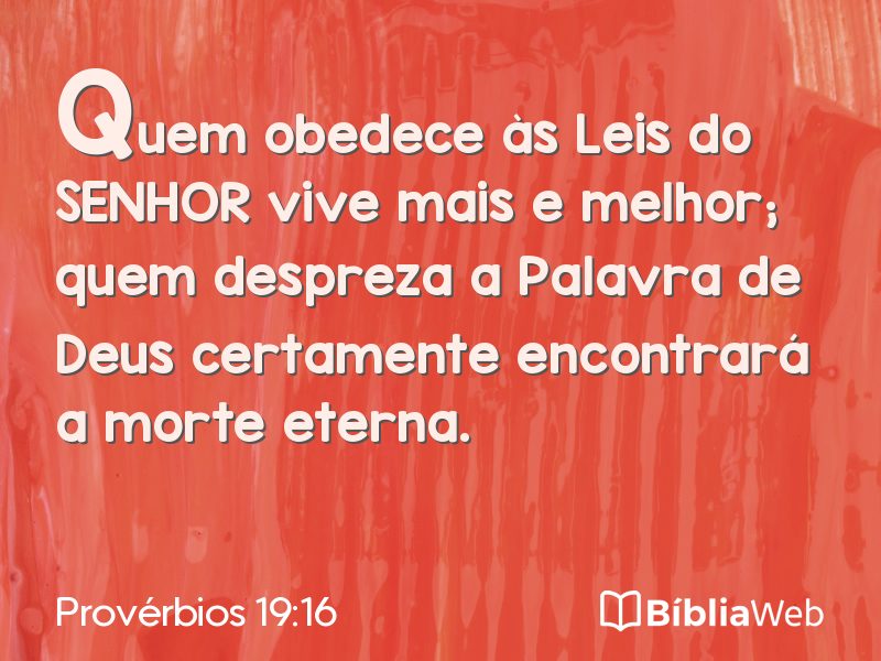 Provérbios 19:16 em imagem para compartilhar