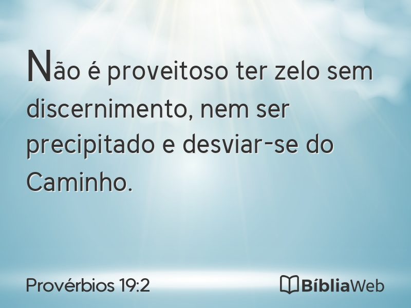 Provérbios 19:2 em imagem para compartilhar