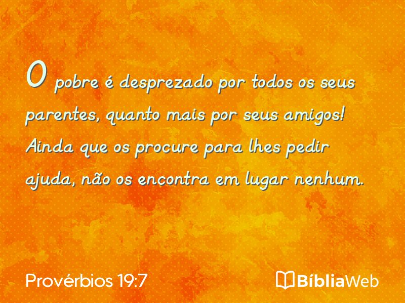 Provérbios 19:7 em imagem para compartilhar