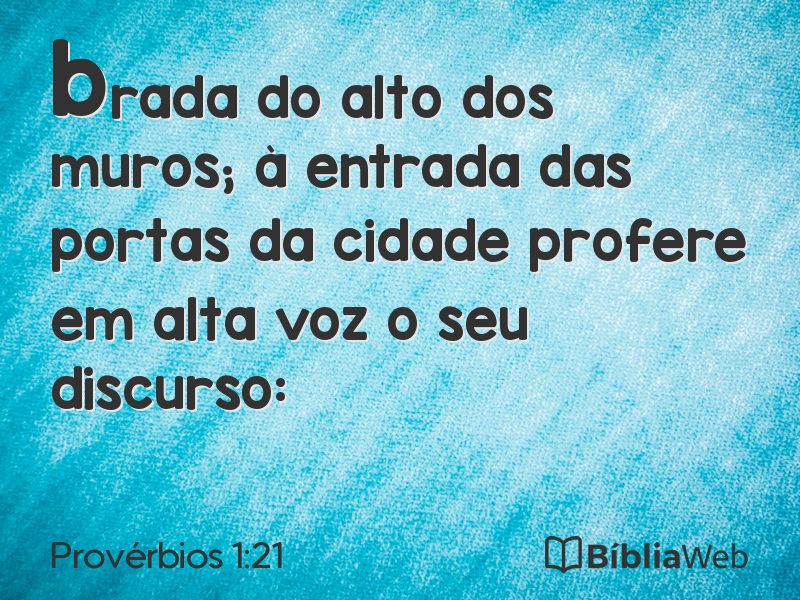 Provérbios 1:21 em imagem para compartilhar