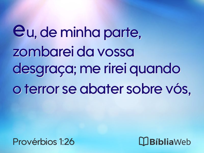 Provérbios 1:26 em imagem para compartilhar