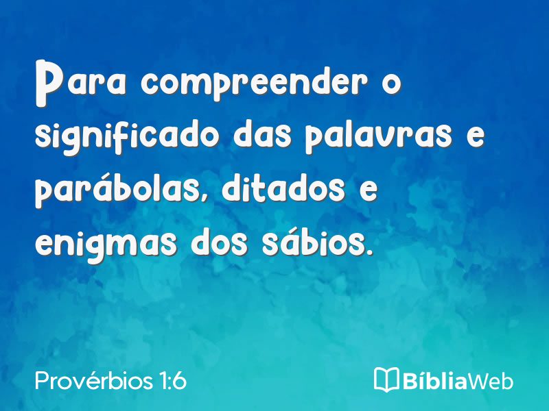 Provérbios 1:6 em imagem para compartilhar