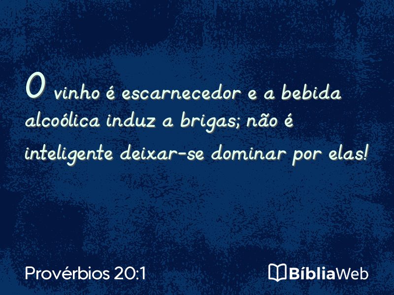 Provérbios 20:1 em imagem para compartilhar