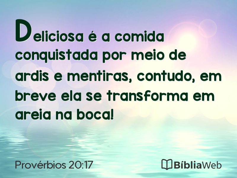 Provérbios 20:17 em imagem para compartilhar