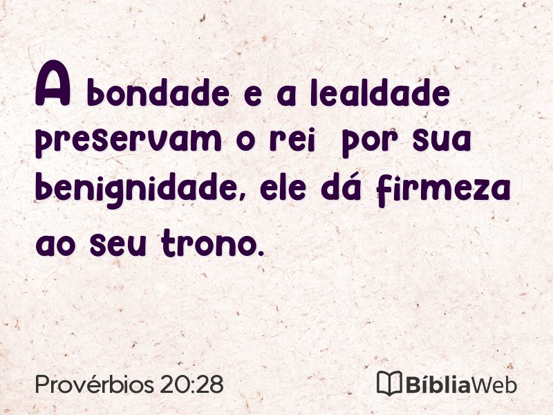 Provérbios 20:28 em imagem para compartilhar