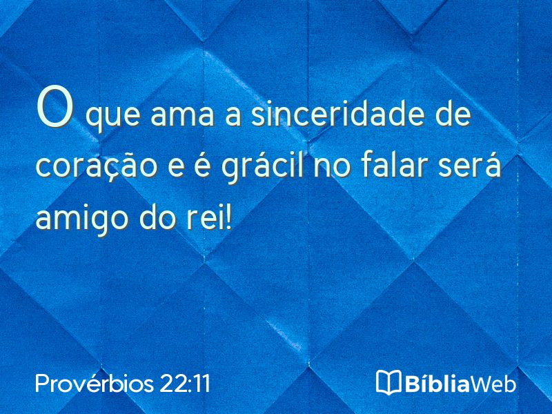 Provérbios 22:11 em imagem para compartilhar