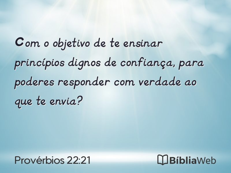 Provérbios 22:21 em imagem para compartilhar