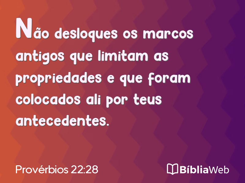 Provérbios 22:28 em imagem para compartilhar