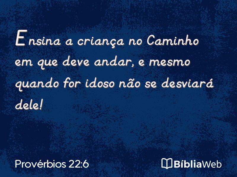 Provérbios 22:6 em imagem para compartilhar