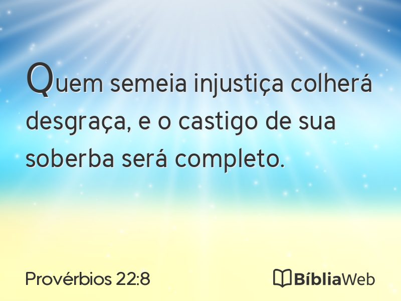 Provérbios 22:8 em imagem para compartilhar