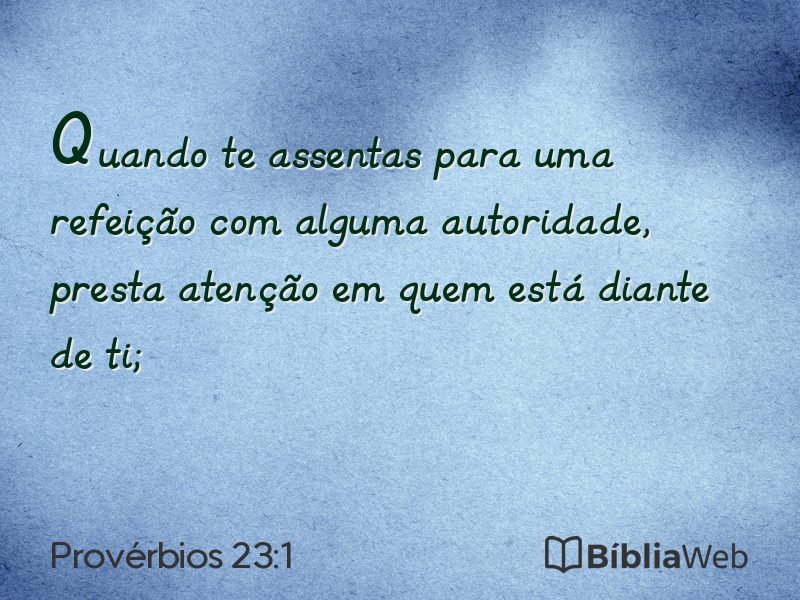 Provérbios 23:1 em imagem para compartilhar