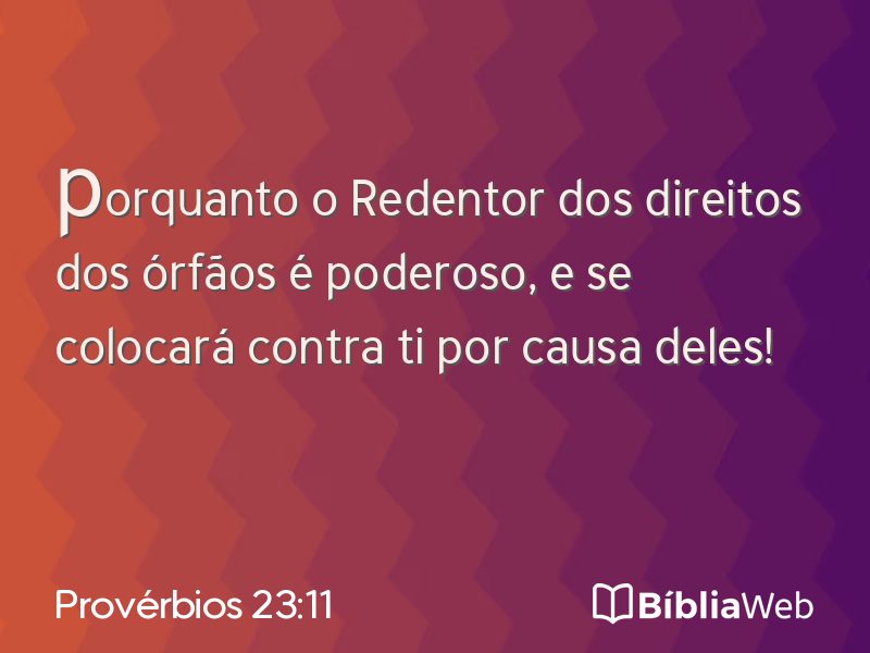 Provérbios 23:11 em imagem para compartilhar