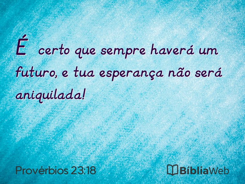 Provérbios 23:18 em imagem para compartilhar