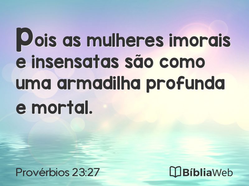 Provérbios 23:27 em imagem para compartilhar