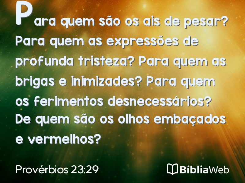 Provérbios 23:29 em imagem para compartilhar