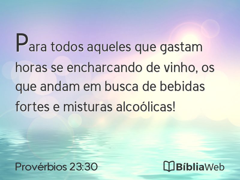 Provérbios 23:30 em imagem para compartilhar