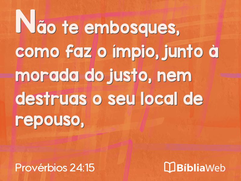Provérbios 24:15 em imagem para compartilhar