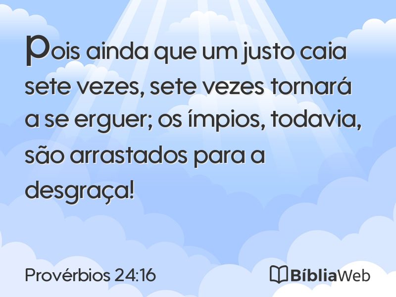 Provérbios 24:16 em imagem para compartilhar