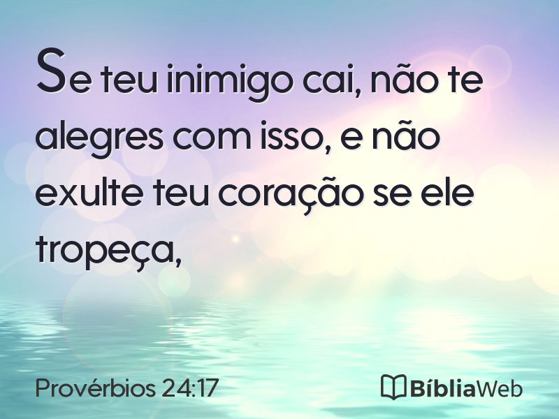 Provérbios 24:17 em imagem para compartilhar