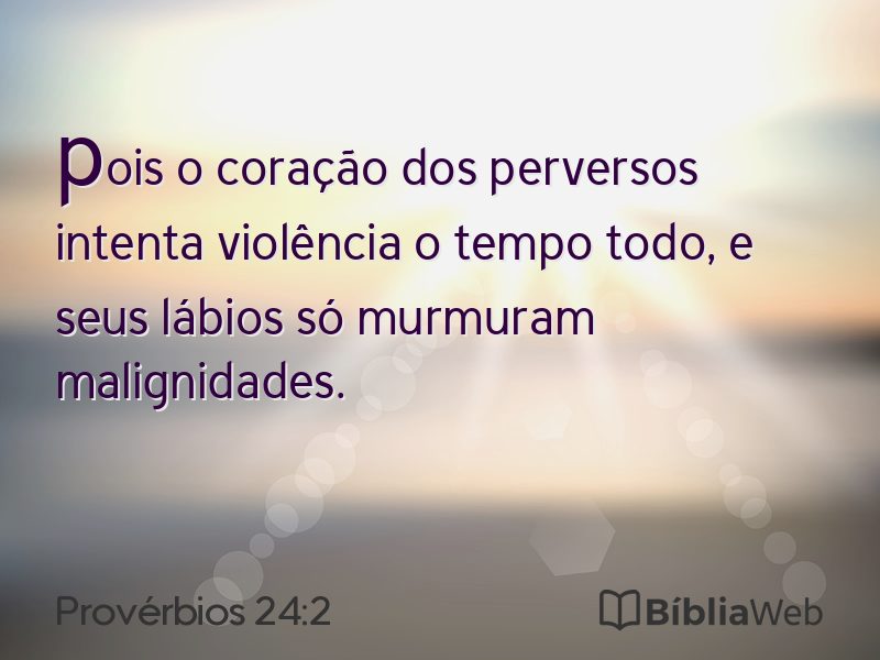 Provérbios 24:2 em imagem para compartilhar