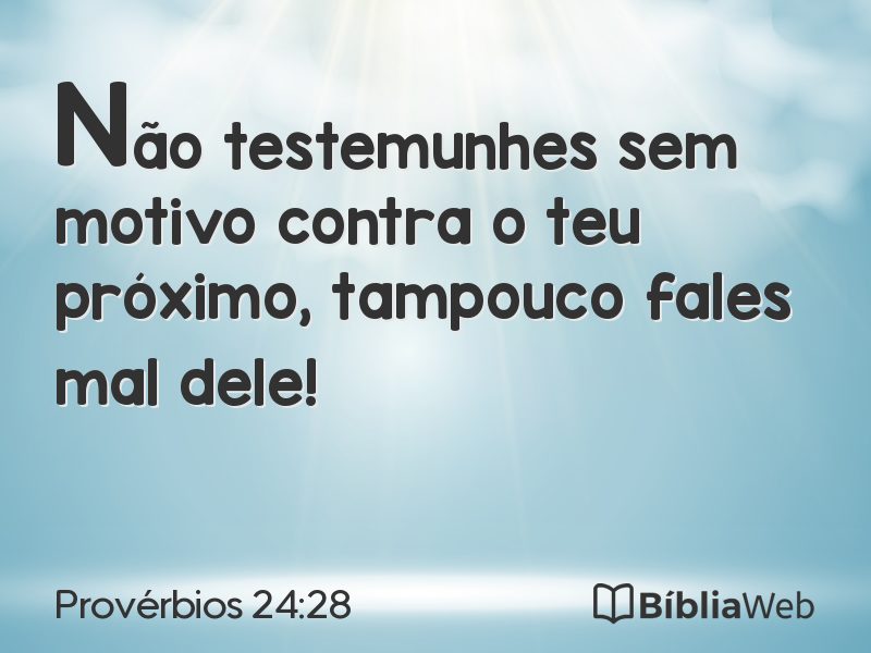 Provérbios 24:28 em imagem para compartilhar