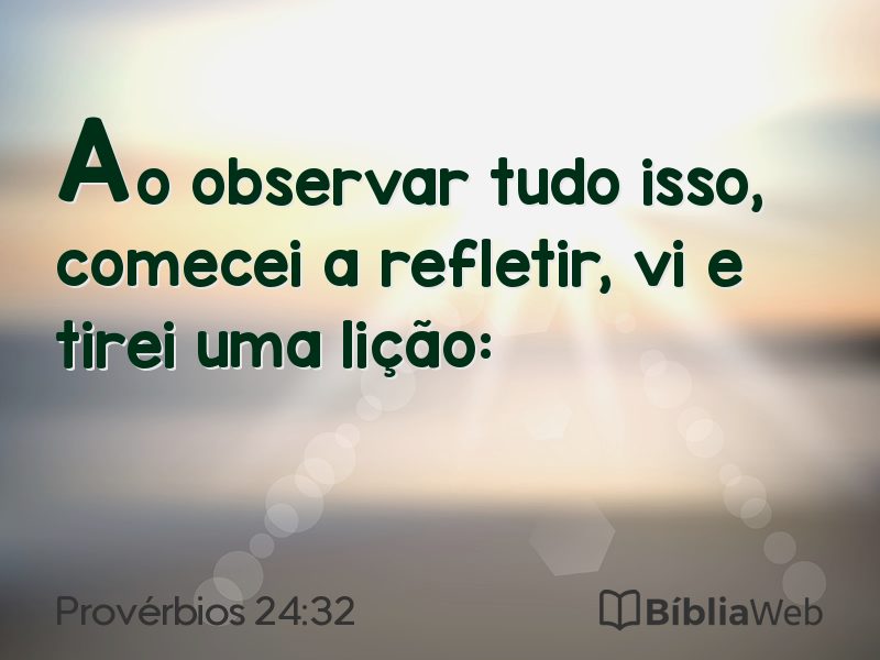 Provérbios 24:32 em imagem para compartilhar