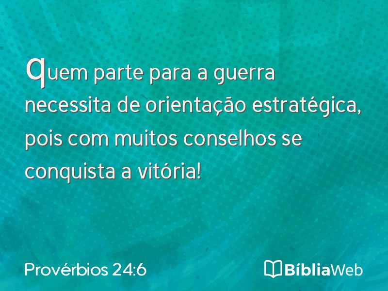 Provérbios 24:6 em imagem para compartilhar