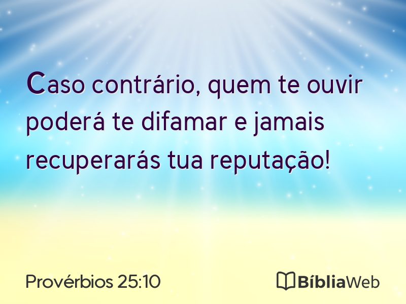 Provérbios 25:10 em imagem para compartilhar