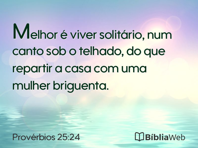 Provérbios 25:24 em imagem para compartilhar