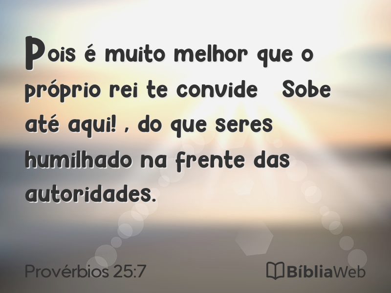Provérbios 25:7 em imagem para compartilhar