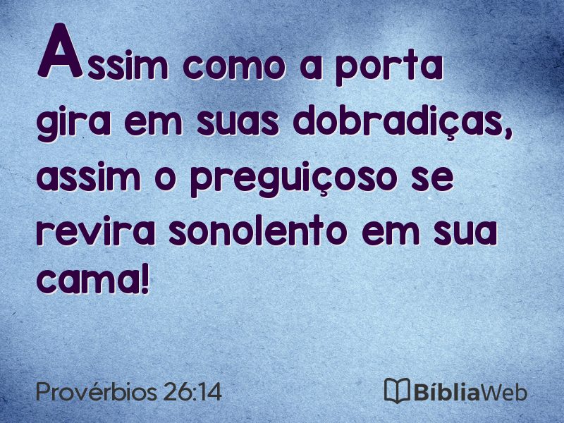 Provérbios 26:14 em imagem para compartilhar