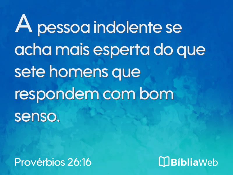Provérbios 26:16 em imagem para compartilhar