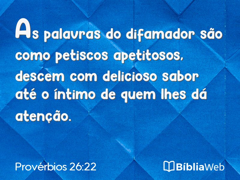 Provérbios 26:22 em imagem para compartilhar