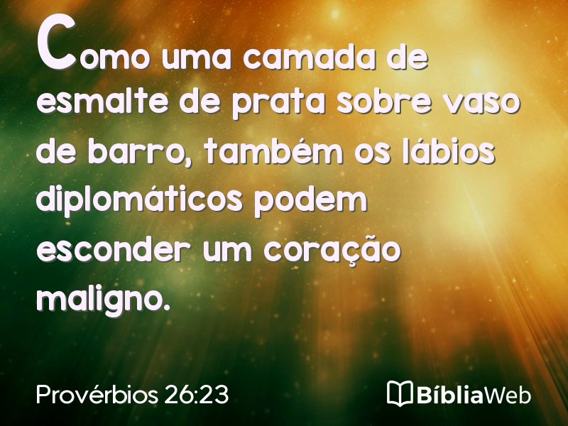 Provérbios 26:23 em imagem para compartilhar