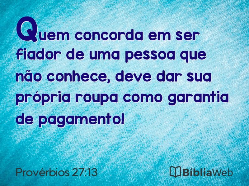 Provérbios 27:13 em imagem para compartilhar