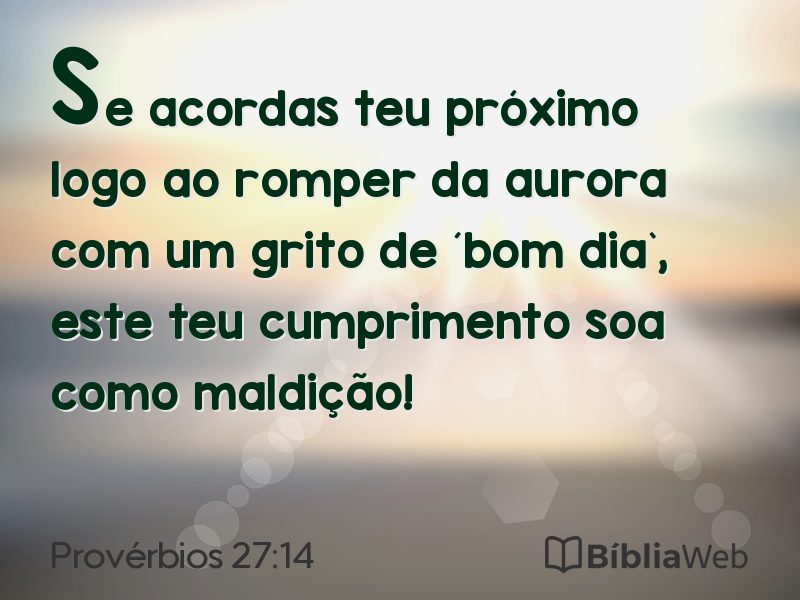 Provérbios 27:14 em imagem para compartilhar