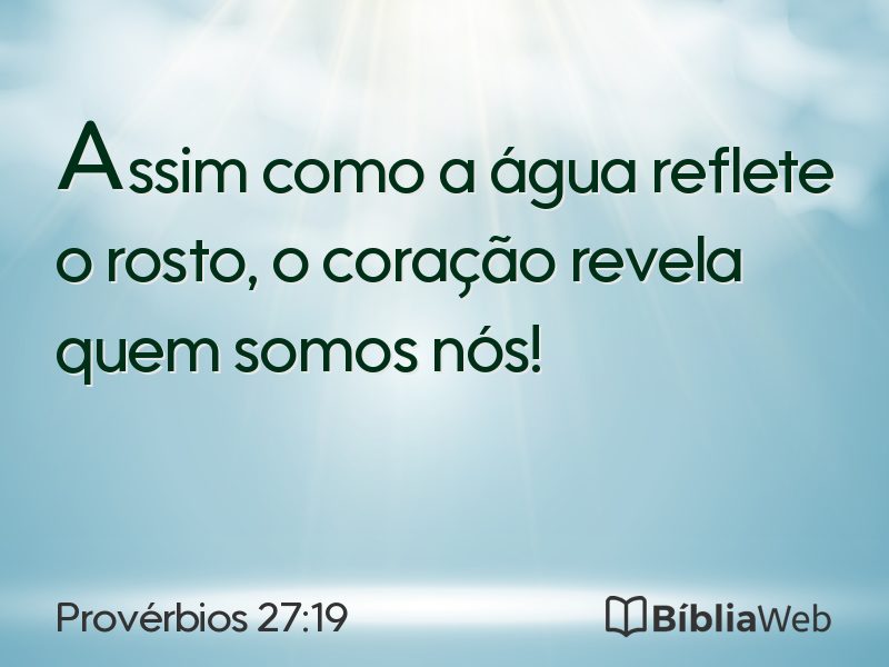 Provérbios 27:19 em imagem para compartilhar