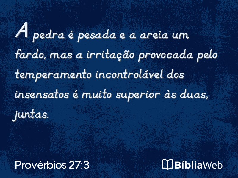 Provérbios 27:3 em imagem para compartilhar