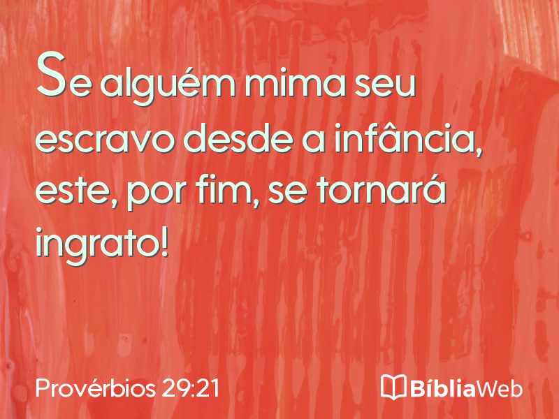 Provérbios 29:21 em imagem para compartilhar