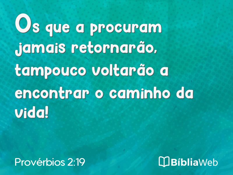 Provérbios 2:19 em imagem para compartilhar