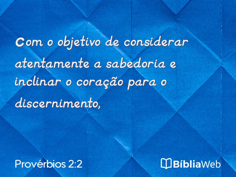 Provérbios 2:2 em imagem para compartilhar