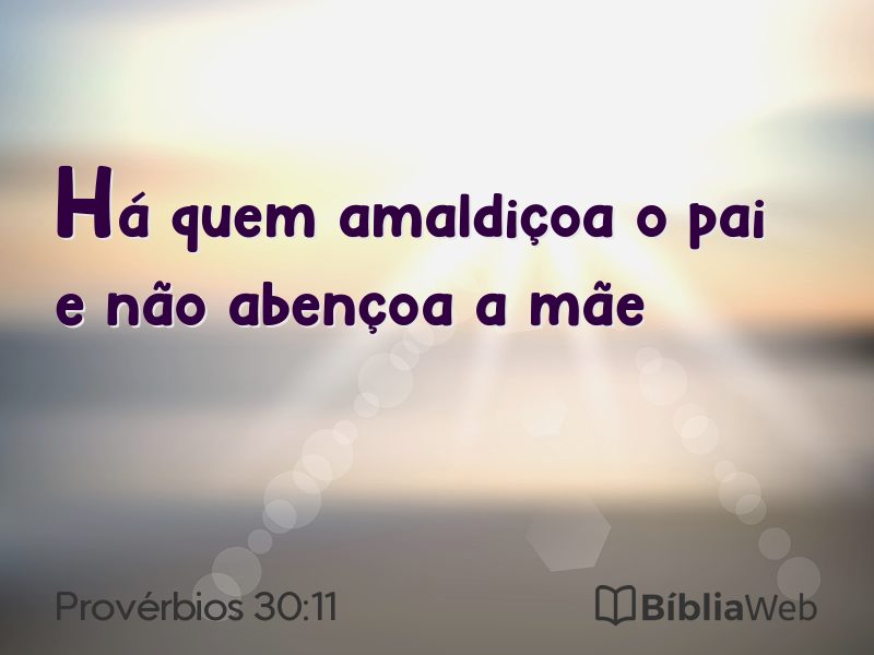 Provérbios 30:11 em imagem para compartilhar