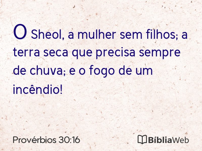 Provérbios 30:16 em imagem para compartilhar